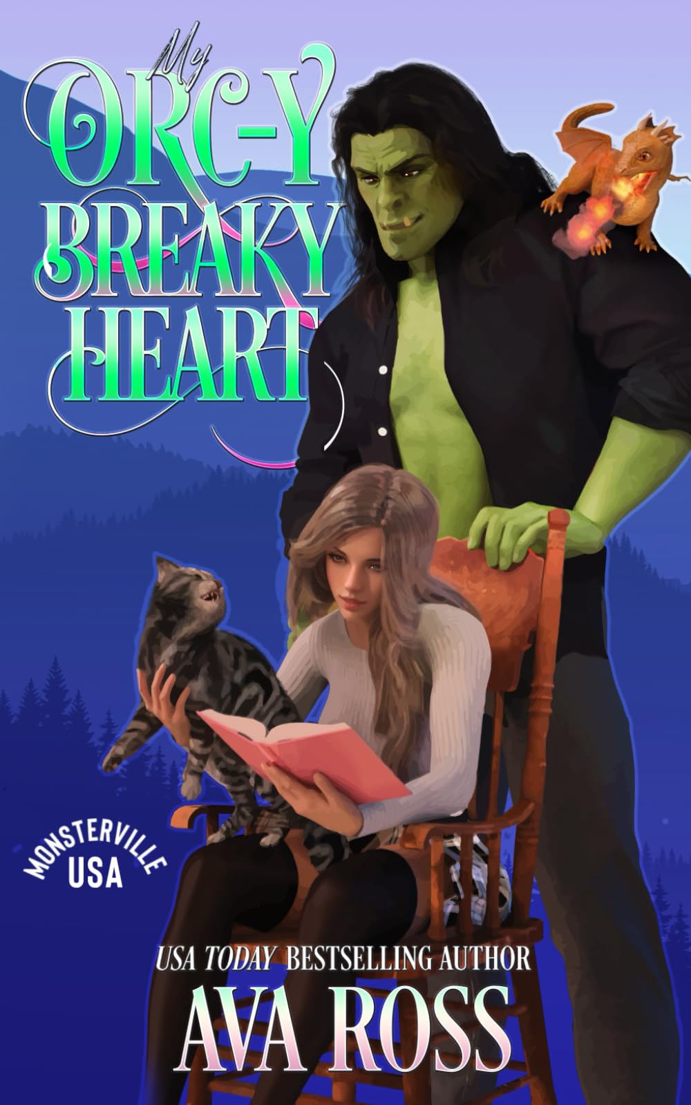 My Orc-y Breaky Heart: A Sweet & Steamy Monster Romance (Monsterville, USA)