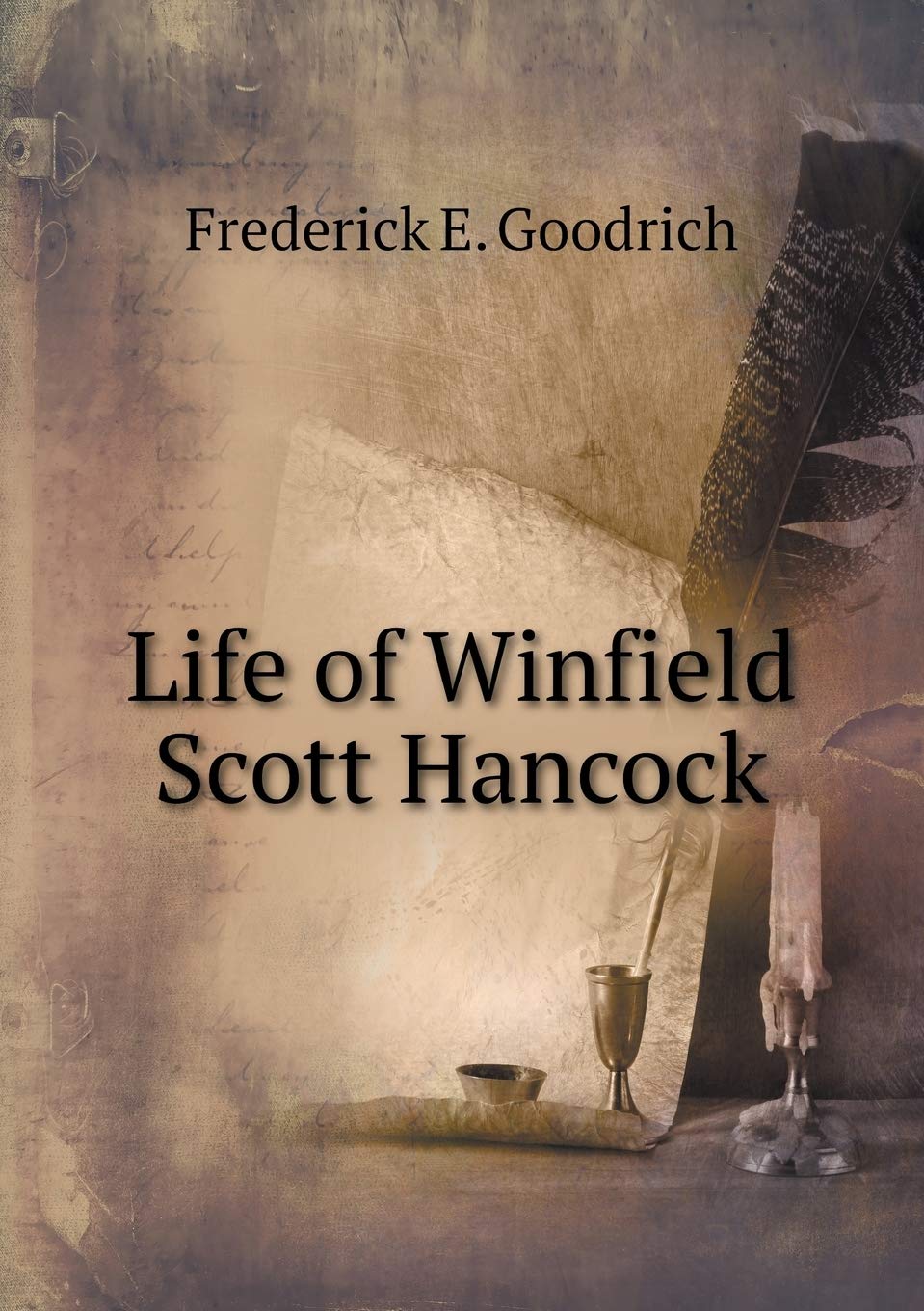 Life of Winfield Scott Hancock