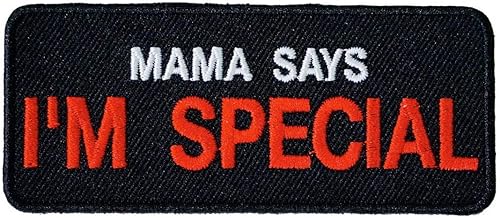 Parche bordado para planchar con texto en inglés "Mama Says I'm Special Embroidered"