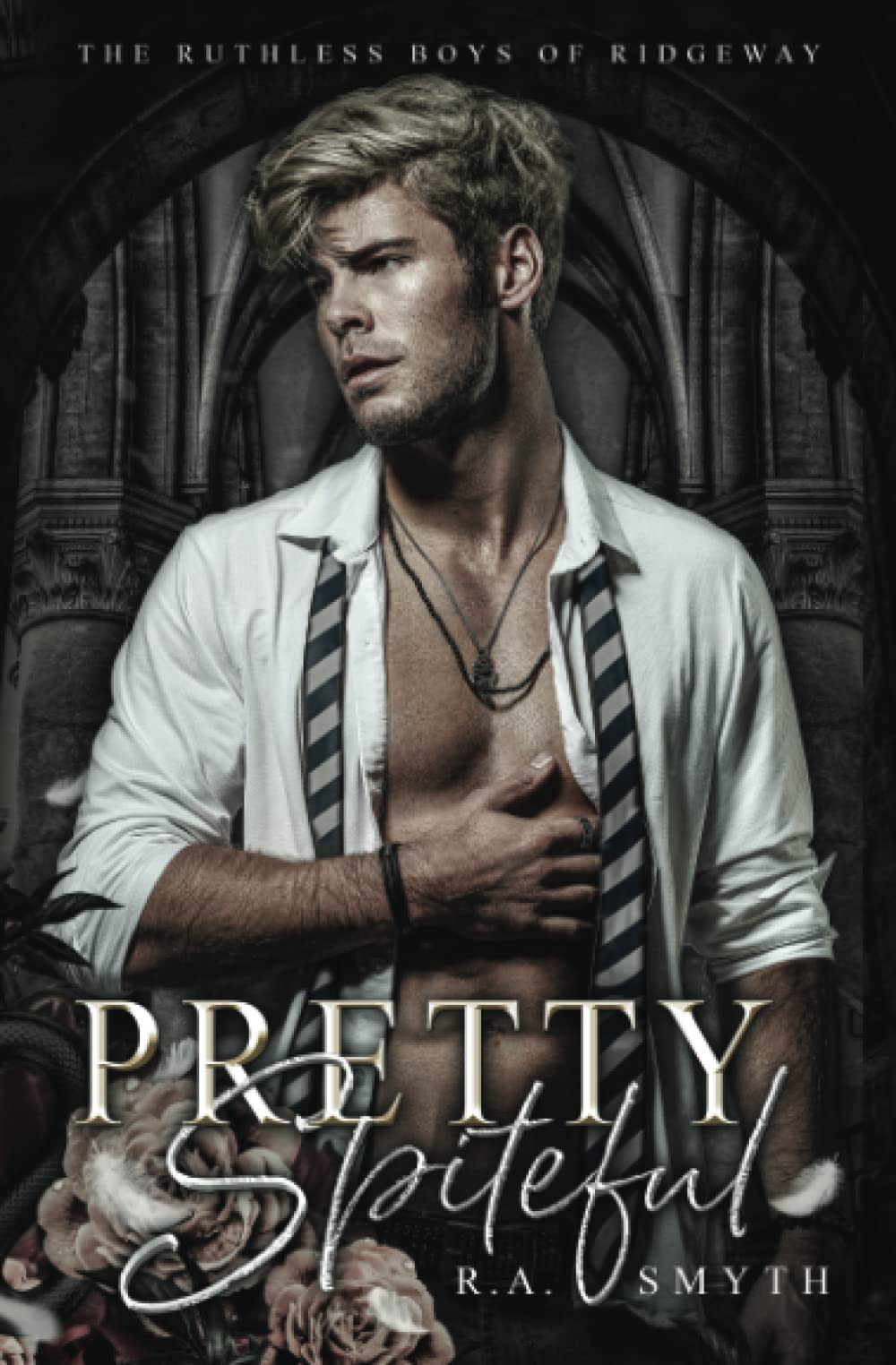 Pretty Spiteful: A friends-enemies-lovers second chance college romance (The Ruthless Boys of Ridgeway)