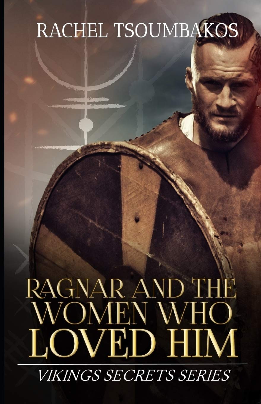 CREATESPACE Ragnar and the Women Who Loved Him