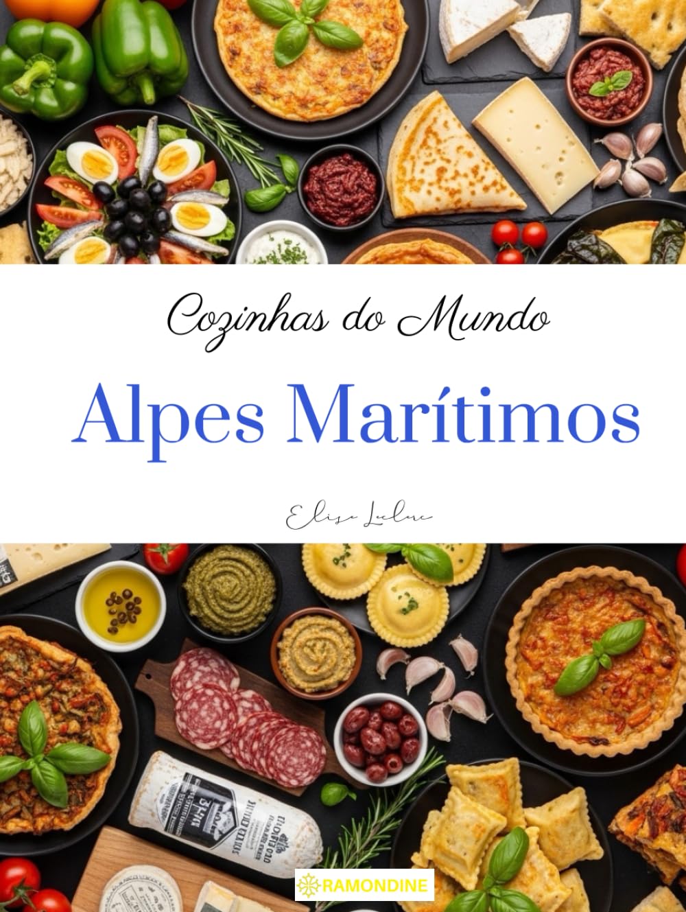 Cozinhas do mundo: Alpes Marítimos
