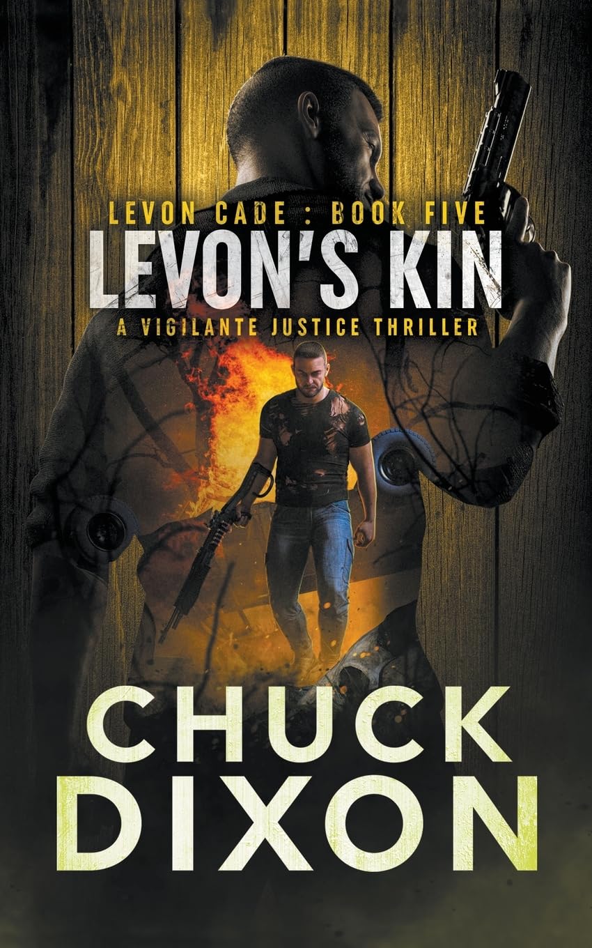 Levon's Kin: A Vigilante Justice Thriller: 5 (Levon Cade)