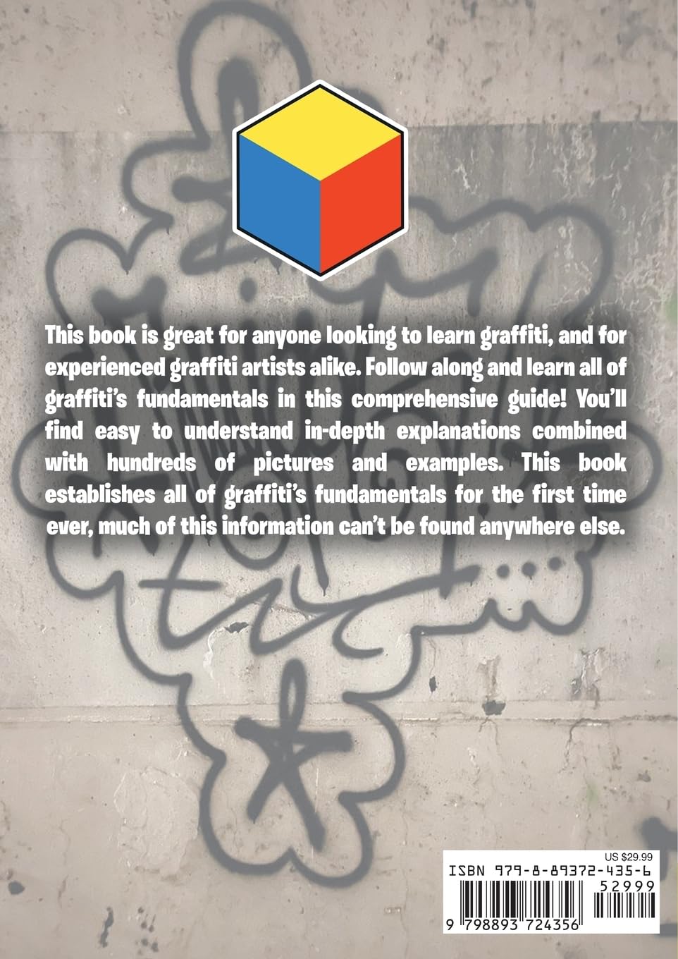 Ultimate Graffiti Guide Book Part 1 - Fundamentals