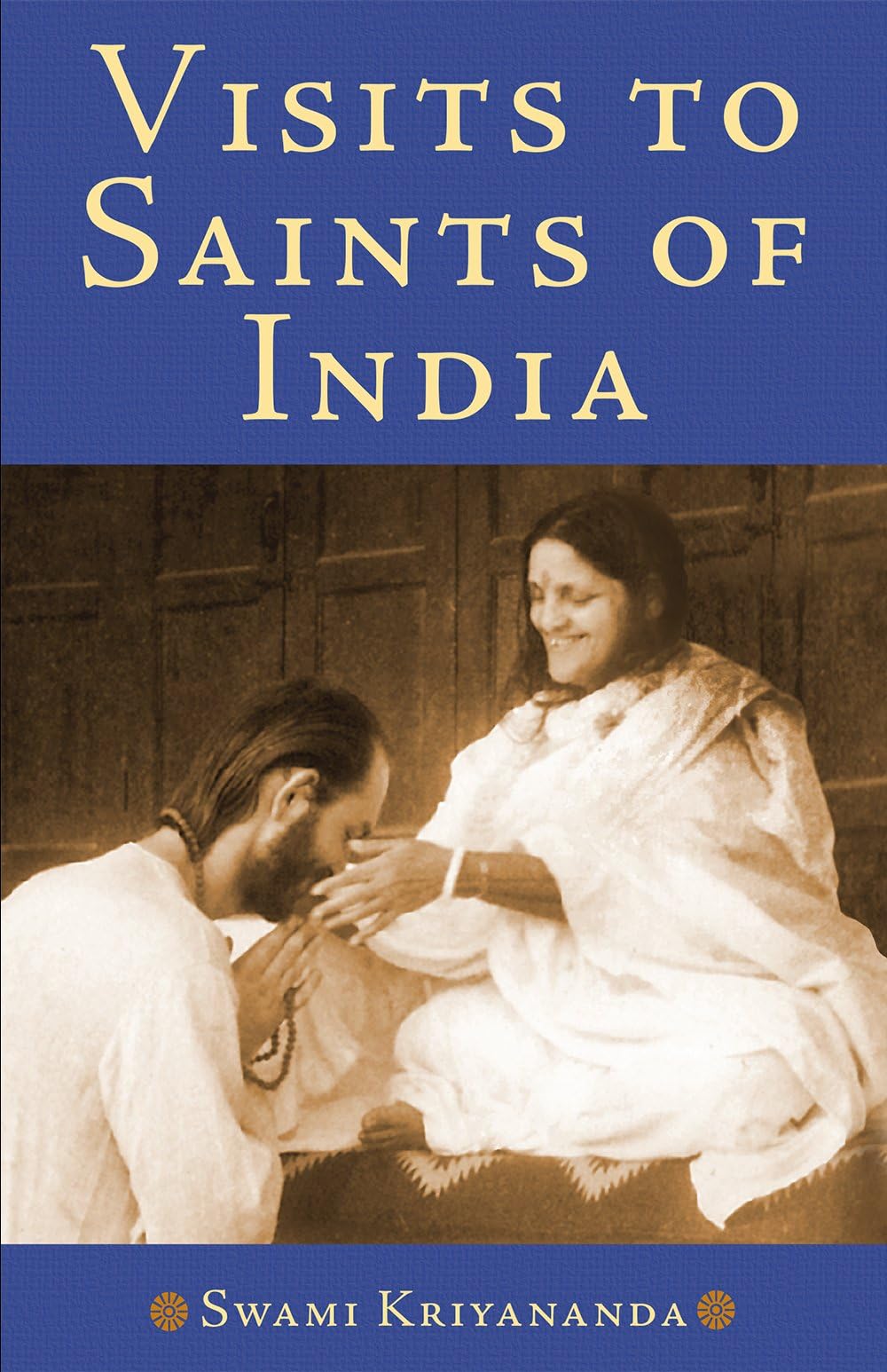 Visits to Saints of India Paperback โ February 15, 2019
