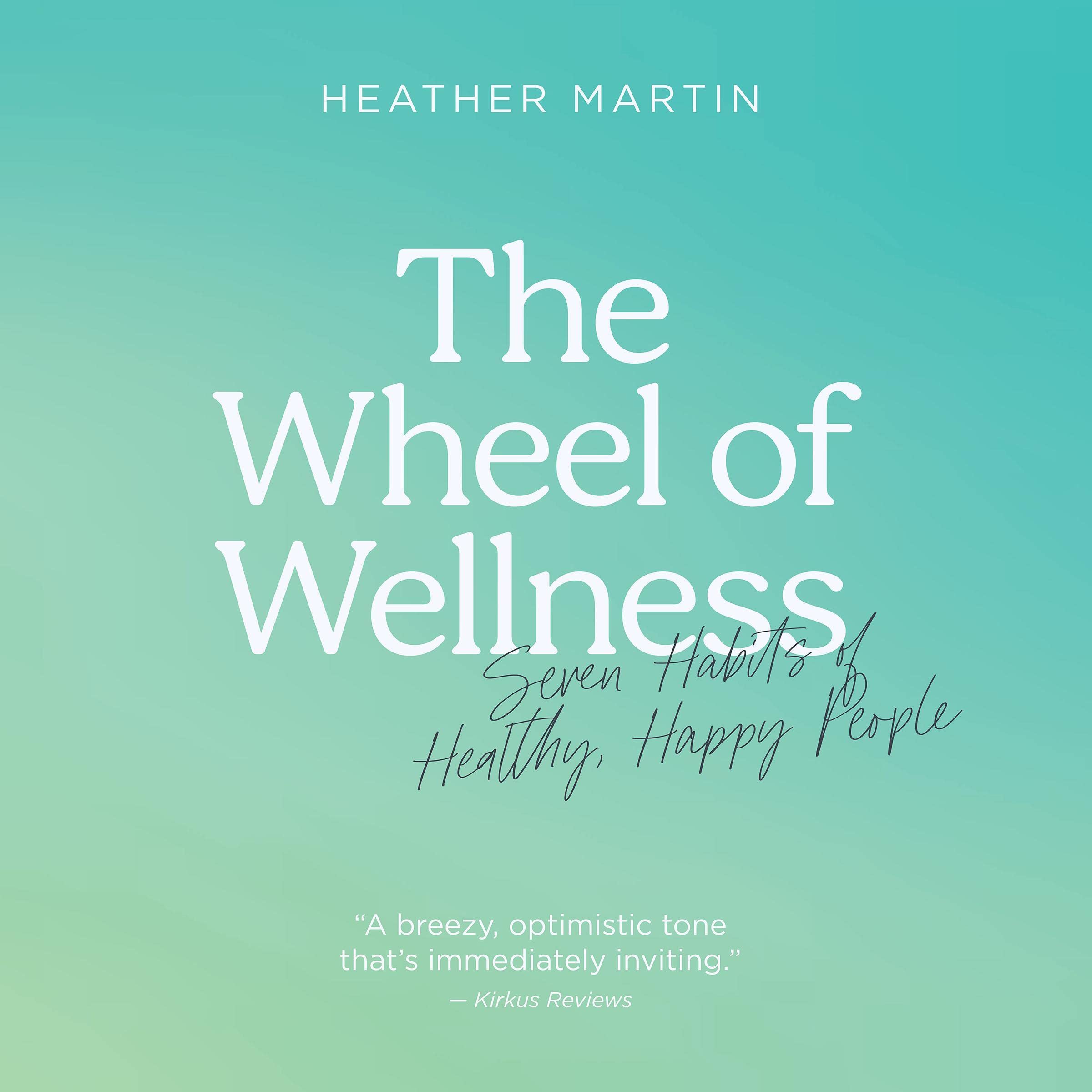 The Wheel of Wellness