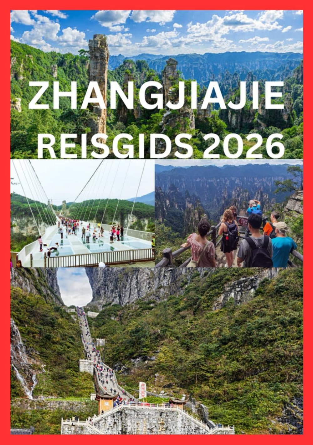 ZHANGJIAJIE REISGIDS 2026