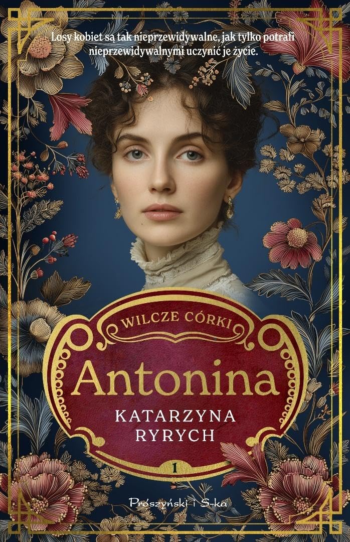 Wilcze córki. Antonina. Tom 1