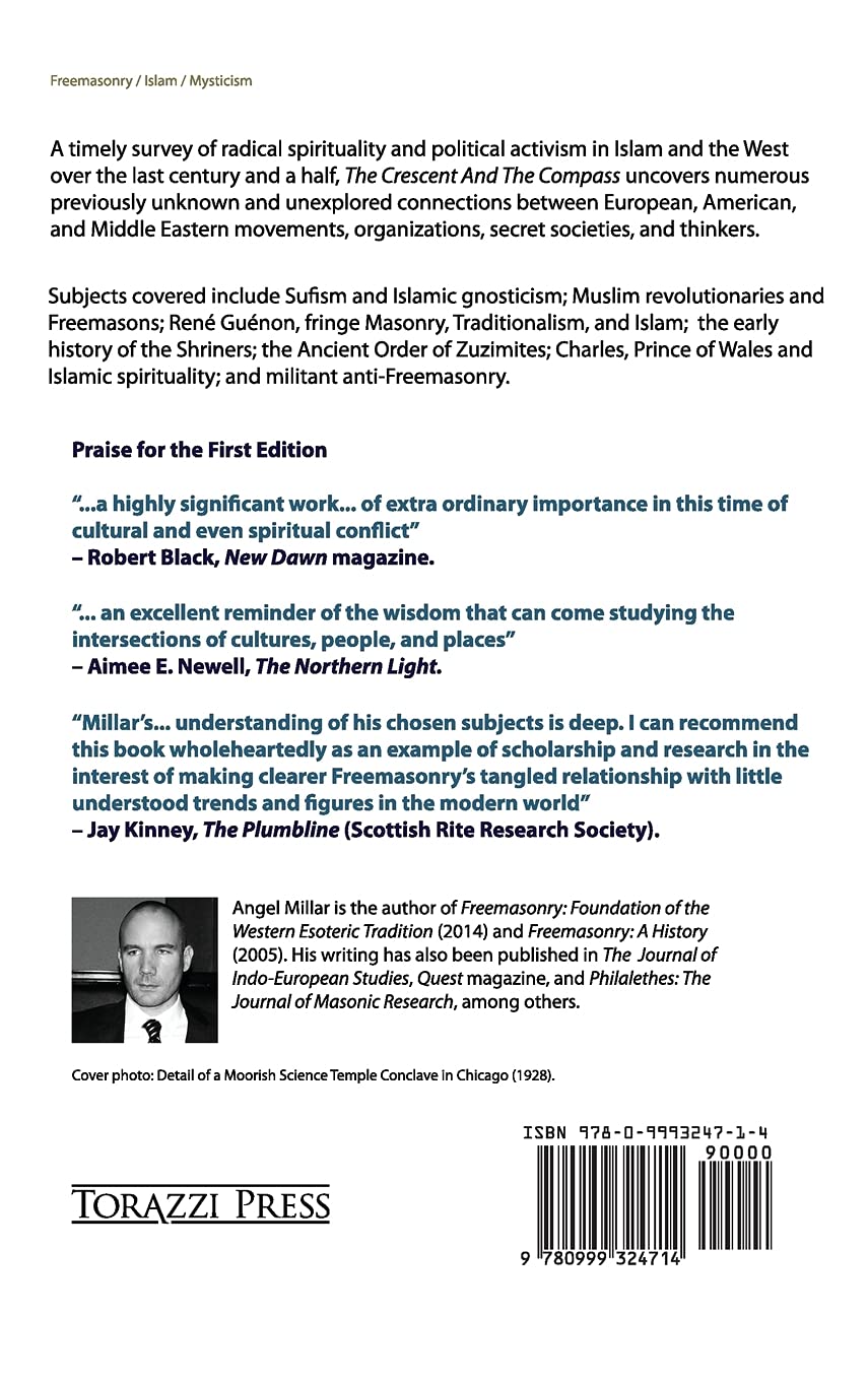 The Crescent and the Compass: Islam, Freemasonry, Esotericism and Revolution in the Modern Age