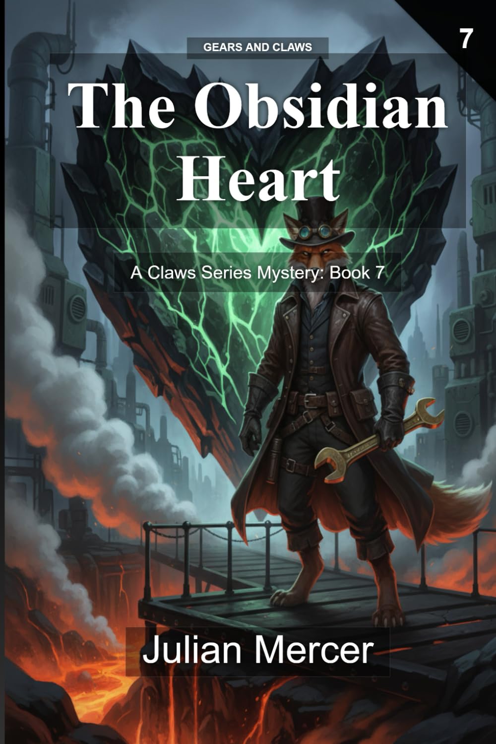 The Obsidian Heart: A Claws Series Mystery: Book 7 (Gears and Claws)
