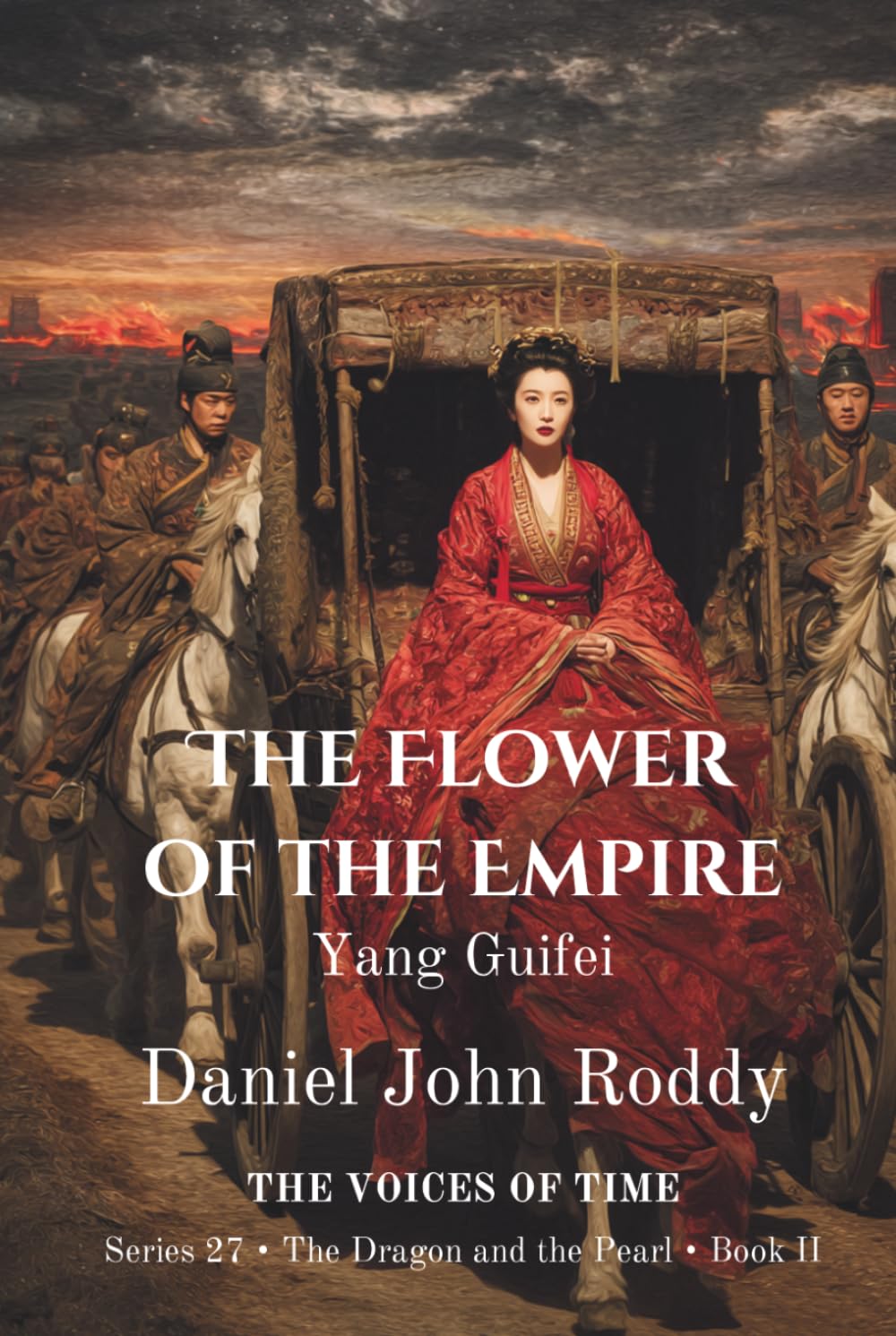 The Flower of the Empire: Yang Guifei (Series 27: The Dragon and the Pearl)