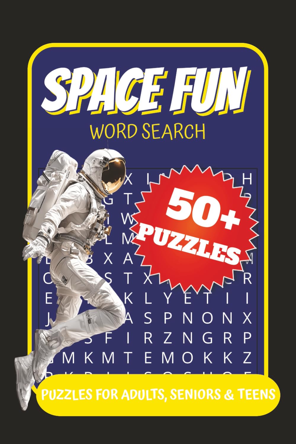 Space Fun Word Search Puzzle Book: Word search puzzle book about rockets, planets, spaceships & more. | 6x9 inches, 110 pages | 50+ Puzzles