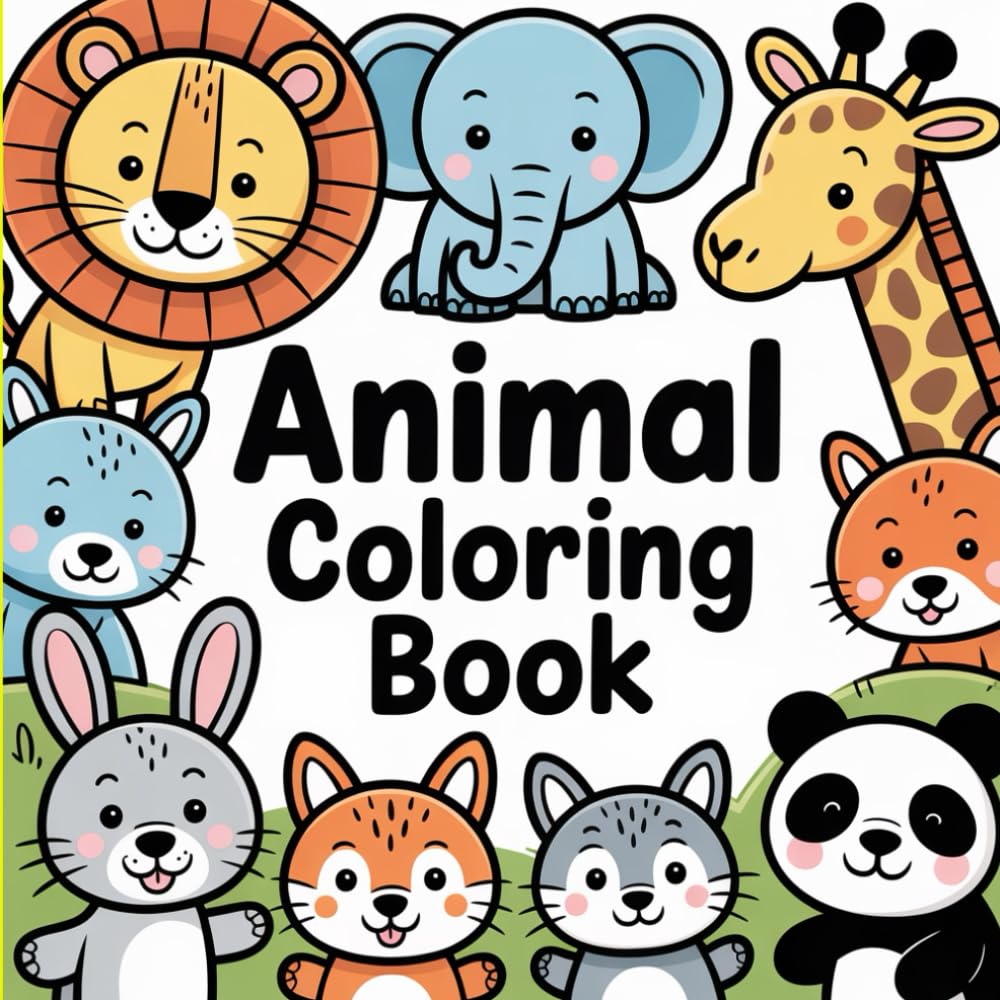 Animal Coloring Book: Fun and Cute Animals for Kids