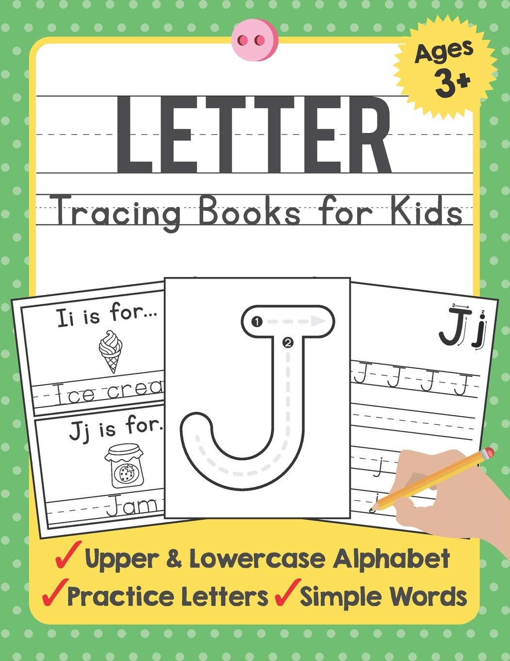 Letter Tracing Books for Kids Ages 3-5: A Beginning Letter Tracing Book for Toddlers (A-Z) With Activity Book for Kids (TueBaah Handwriting Workbook)