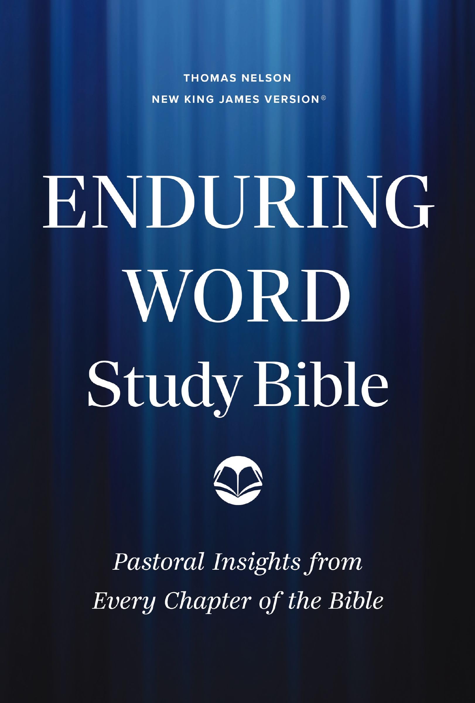 Enduring Word Study Bible: Pastoral Commentary from Every Chapter of the Bible (NKJV)