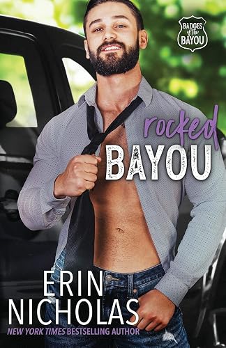 Rocked Bayou: 3 (Badges of the Bayou)