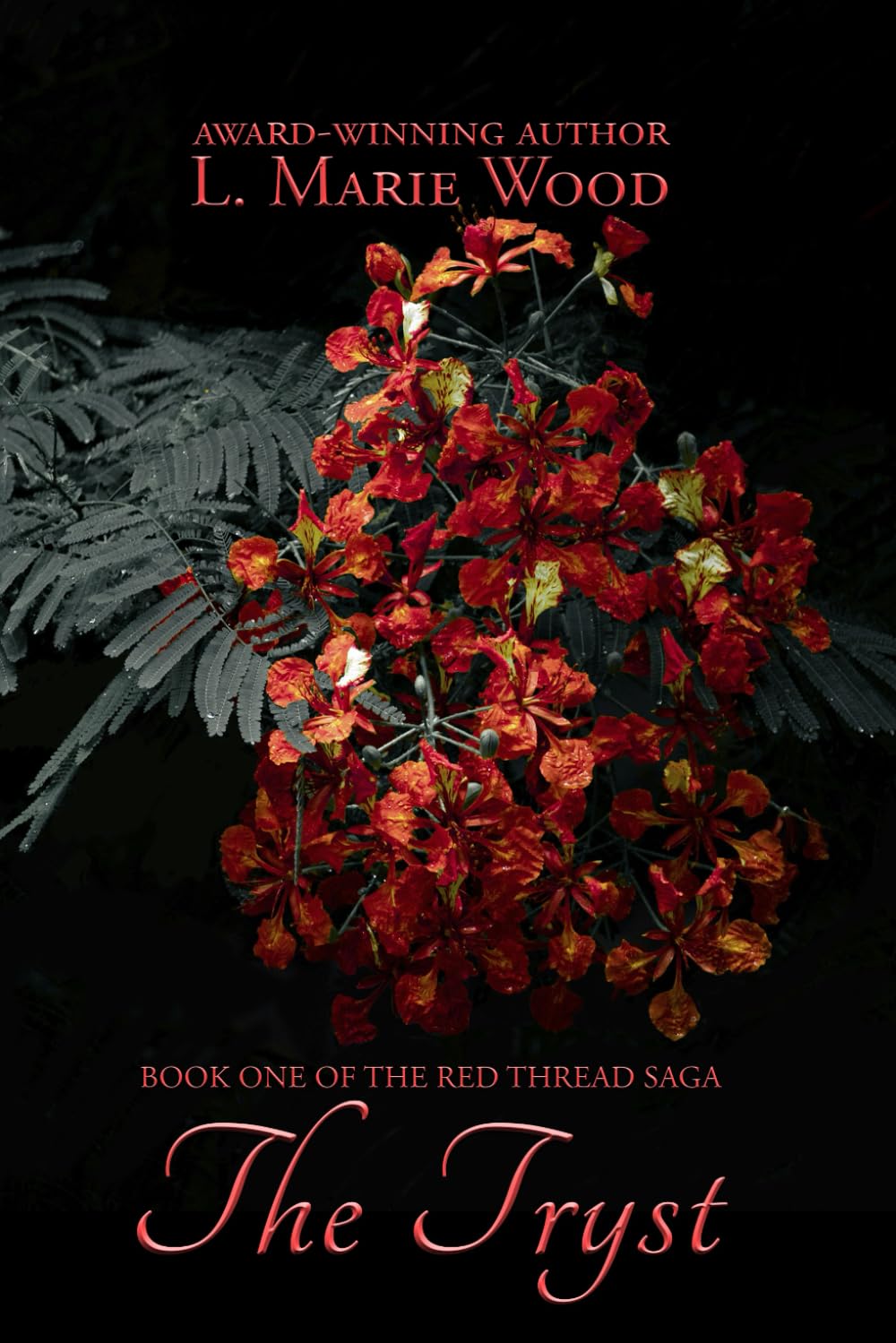 The Tryst: The Red Thread Saga Book One: 1