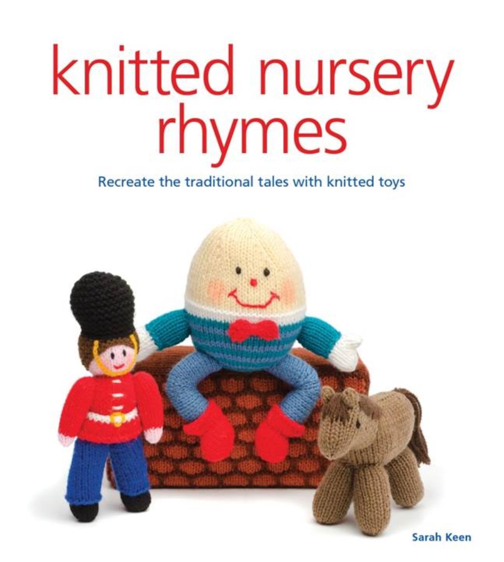 Knitted Nursery Rhymes,Sarah Keen