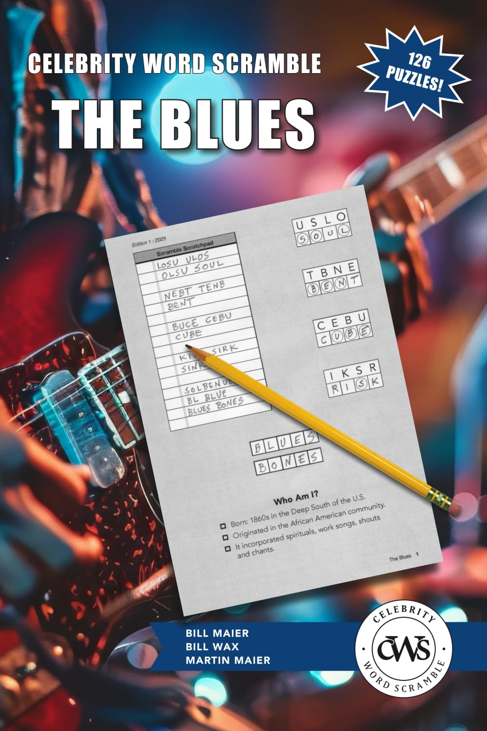 Celebrity Word Scramble The Blues