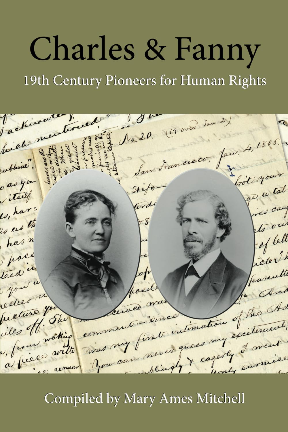 Charles and Fanny: 19th Century Pioneers for Human Rights