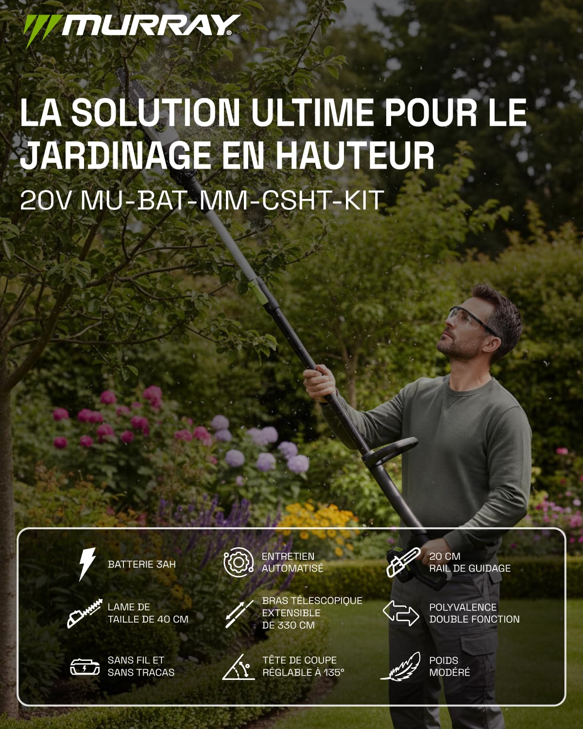 Murray Taille-Haie & Tronçonneuse Télescopique 2-en-1 sans Fil MU-Bat-MM-CSHT-KIT – 20V, 3Ah, Lame de Coupe 40 cm, Guide de Scie 20 cm, Système SDS, Inclinable, Portée 330 cm