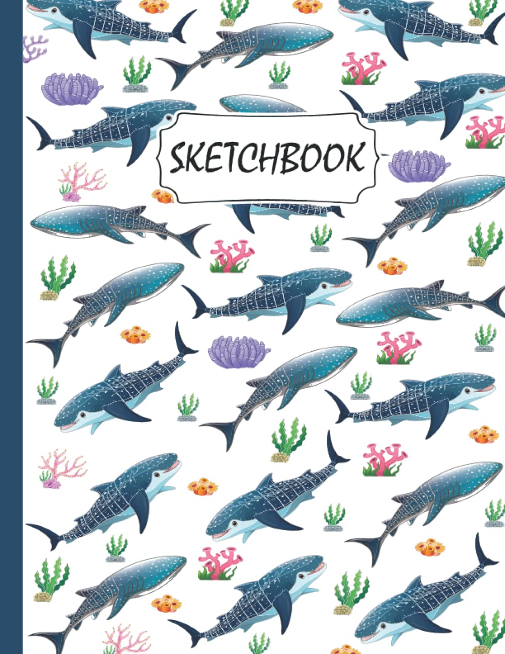 Whale Shark Sketchbook: Whale Shark Blank Page Sketchbook To Write Notes, Notepad, To Do Lists, Sketching, Whale Shark Pattern Sketch Drawing Design
