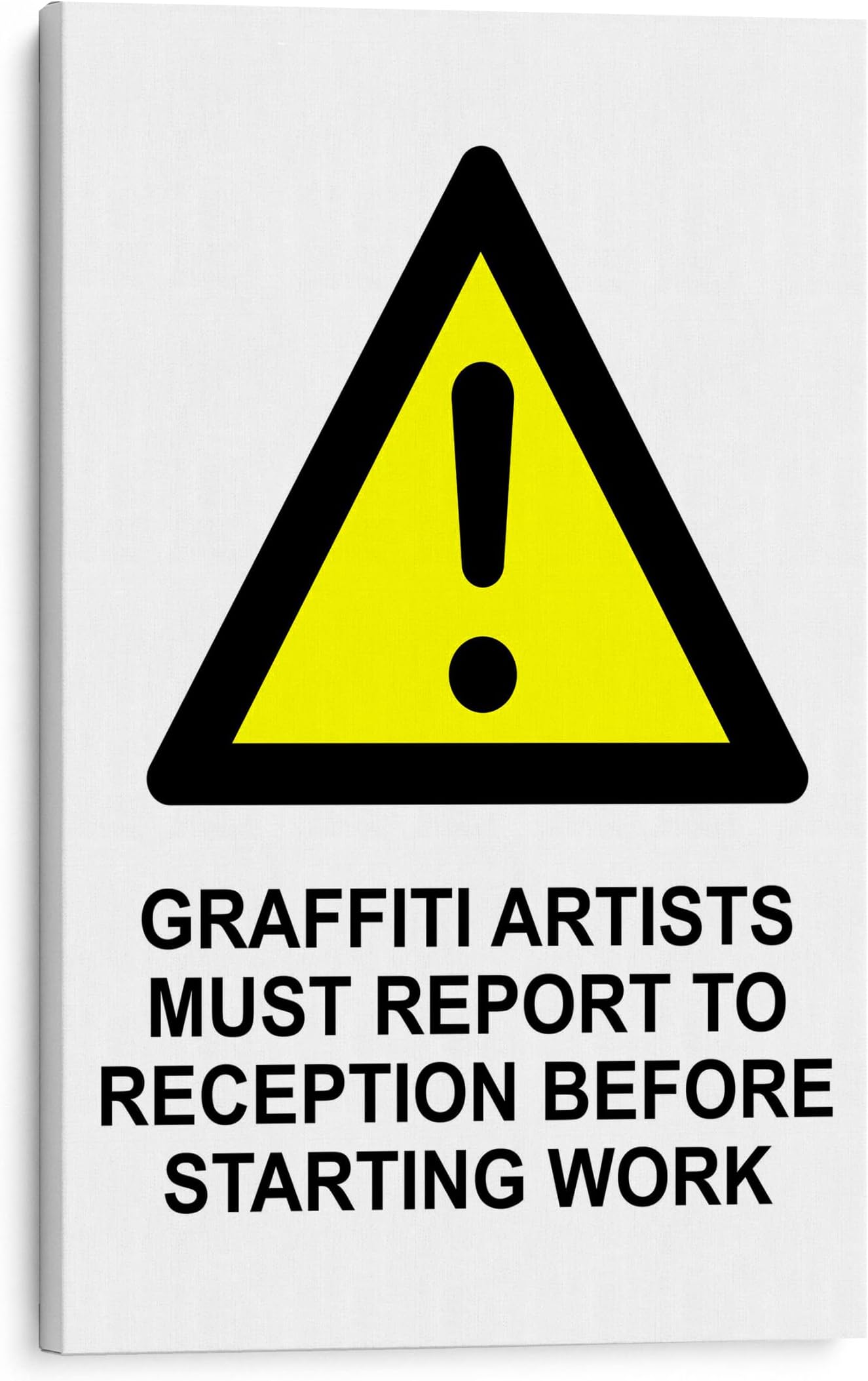 PRINTROY - Graffiti Artists Must Report to Reception Before Starting Work Canvas Wall Art Print by Banksy, Street Art Graffiti Framed Classic Art Giclee Prints for Home Wall Decor 20X30 cm (8"X12")
