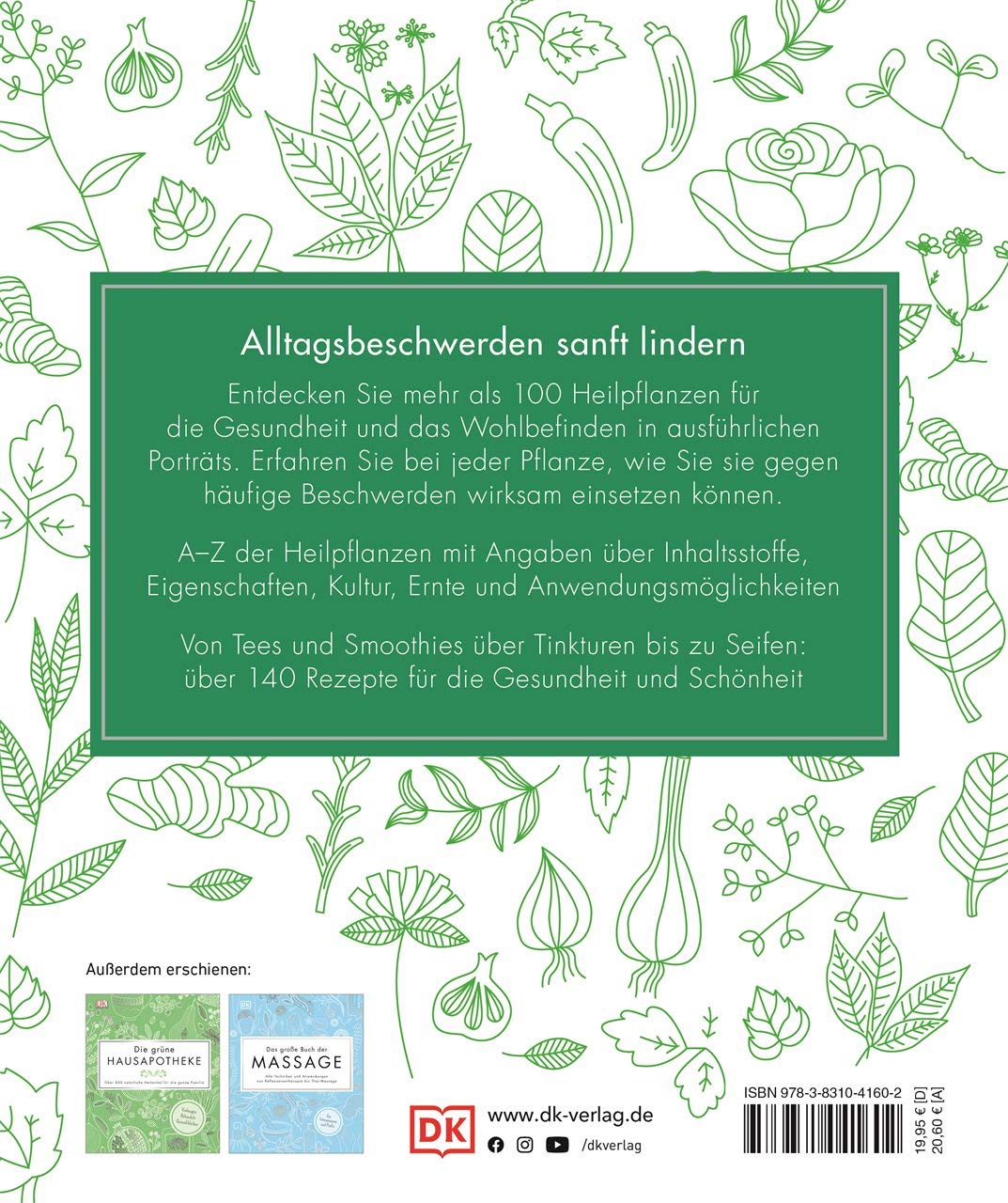 Das neue Praxisbuch Heilpflanzen: Sanfte und natürliche Anwendungen