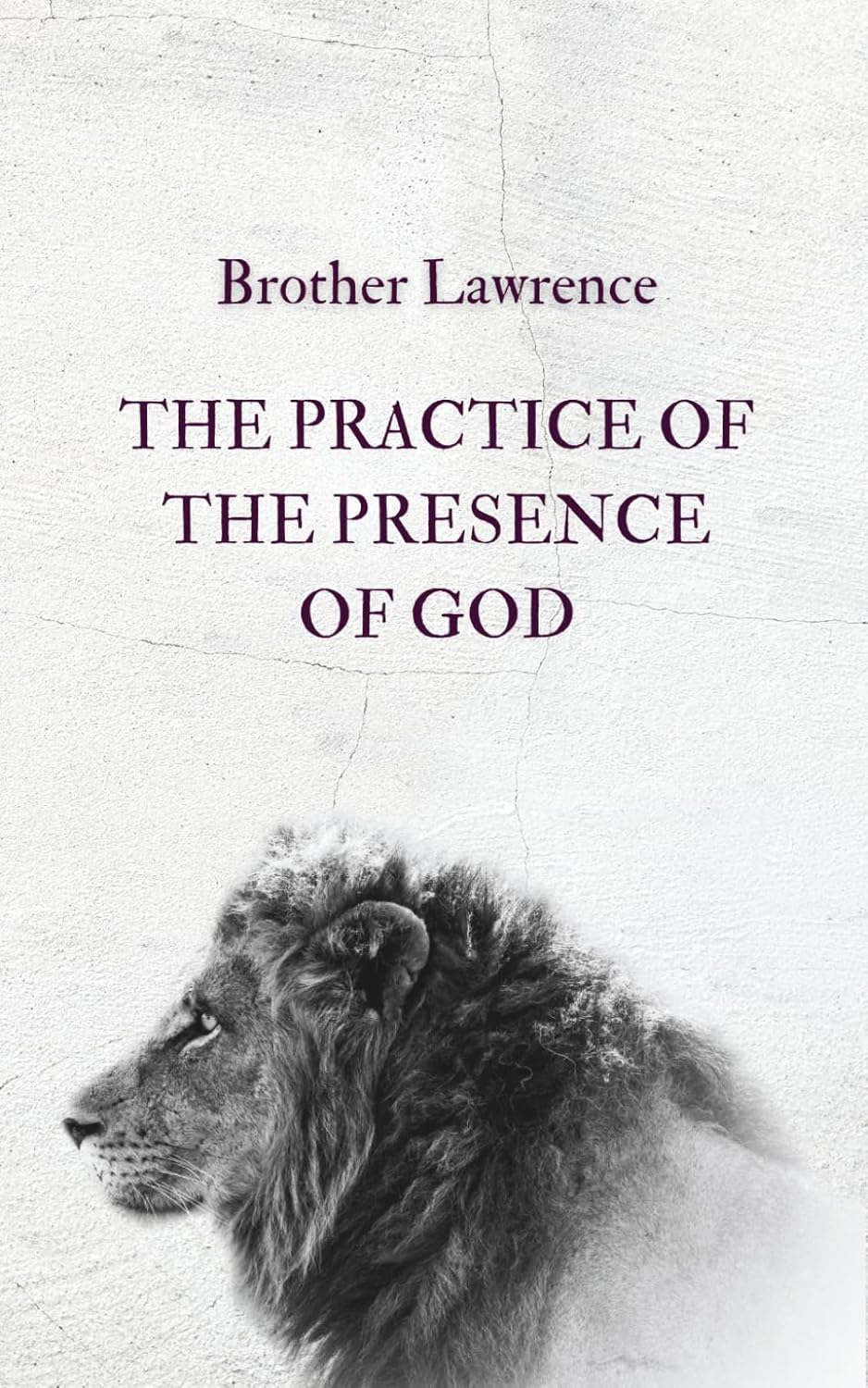 The Practice of the Presence of God