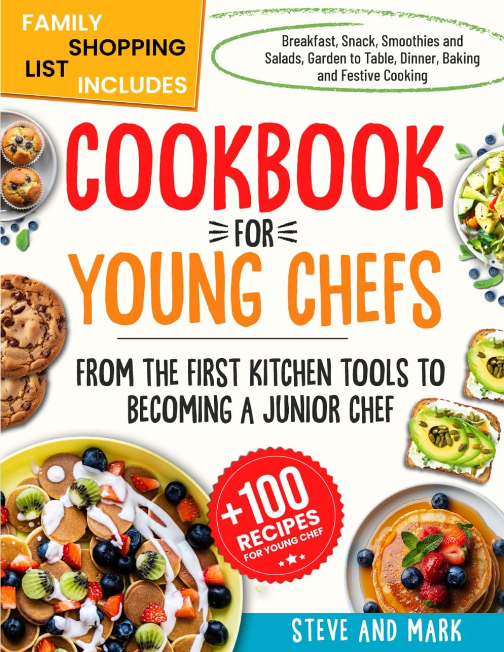 COOKBOOK FOR YOUNG CHEFS: 1800 DAYS of EASY and TASTY Recipes to Help Your Child Learn to Become Independent