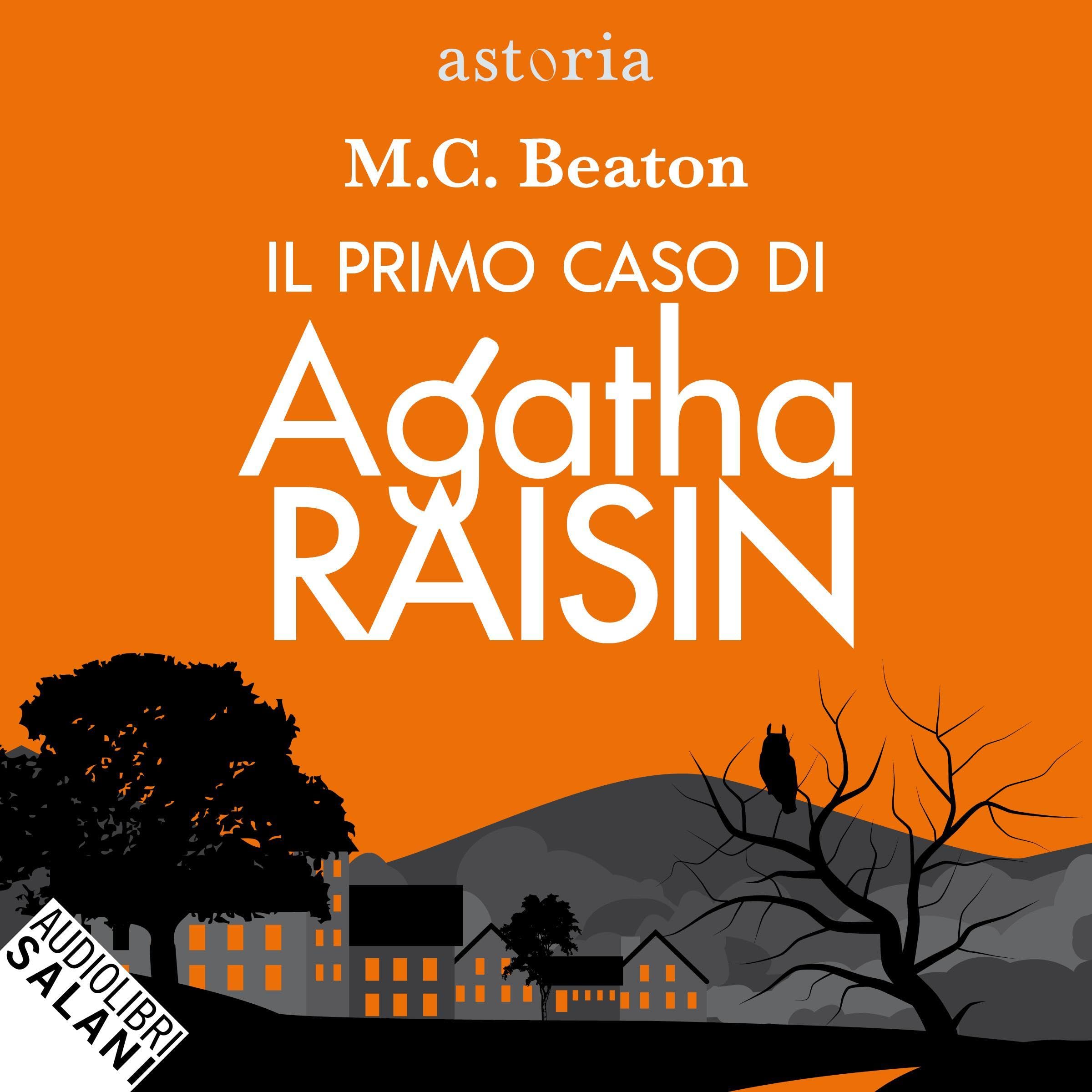 Agatha Raisin: Il primo caso di Agatha Raisin - Vol. 0