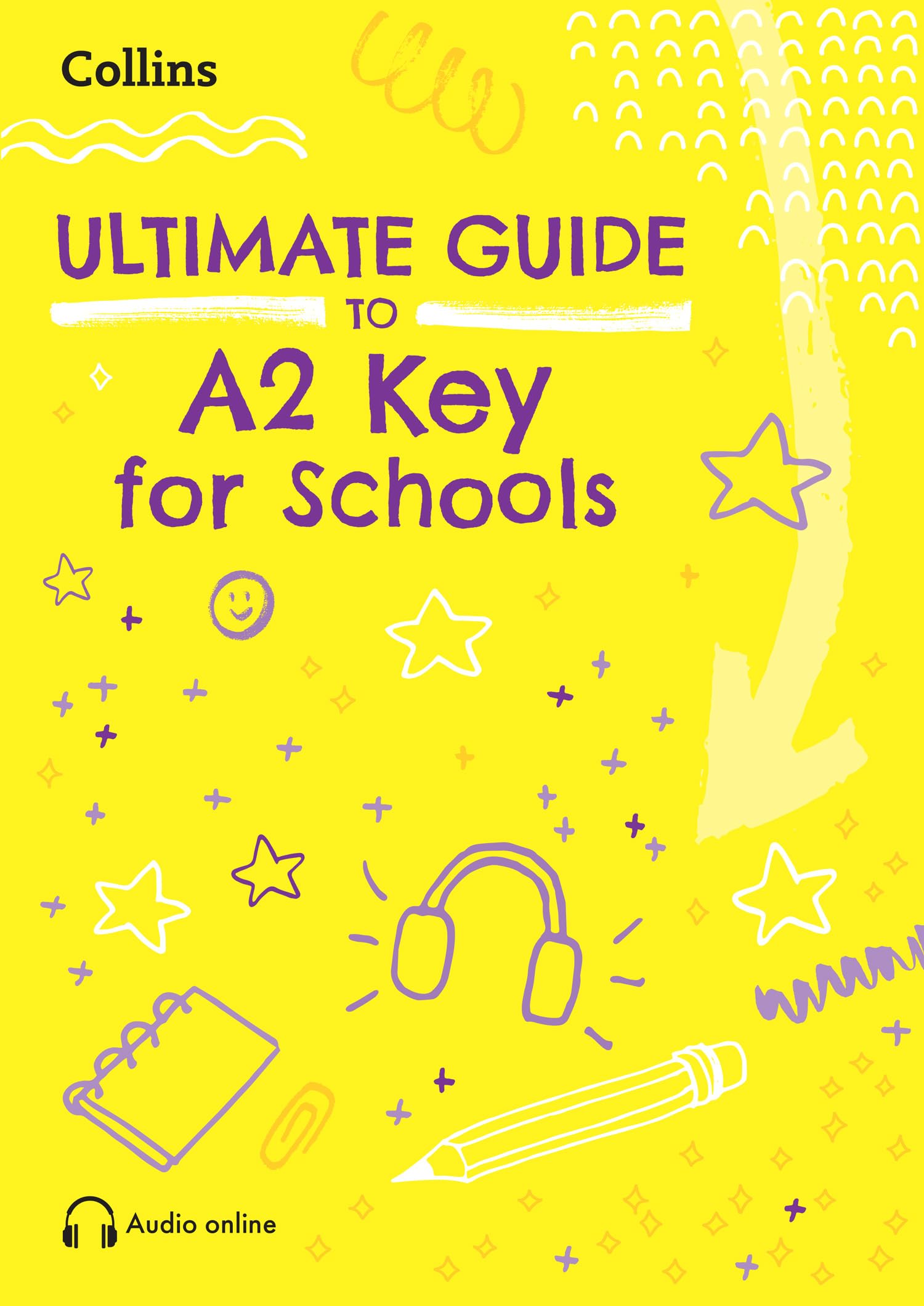 Ultimate Guide to A2 Key for Schools by Rebecca Adlard,  Coll... - 9780008774066