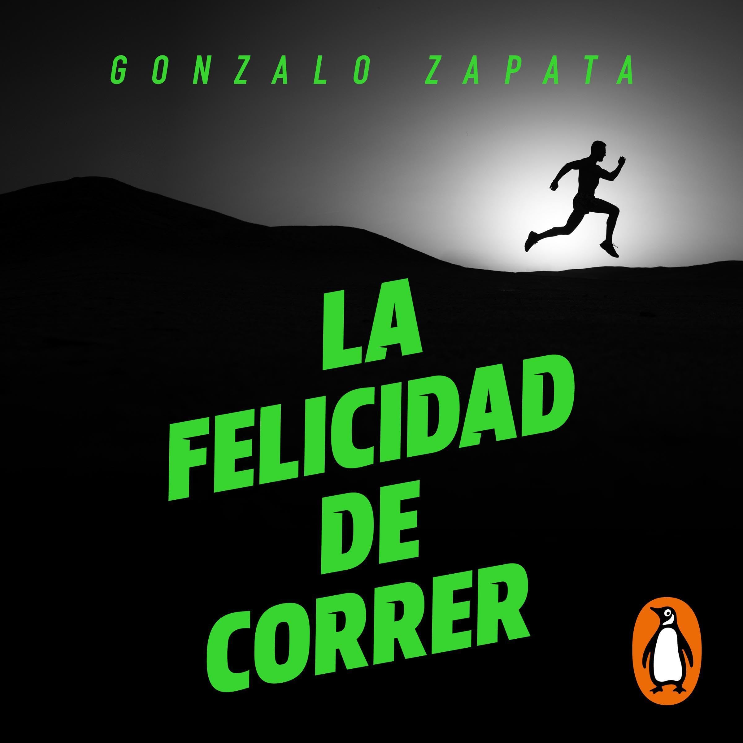 Cover art for La felicidad de correr [The Happiness of Running]