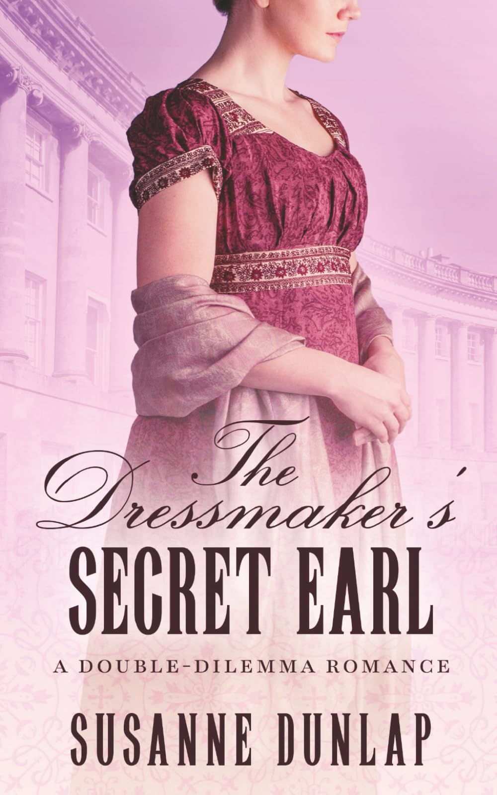 The Dressmaker's Secret Earl: 1 (Double-Dilemma Romance)