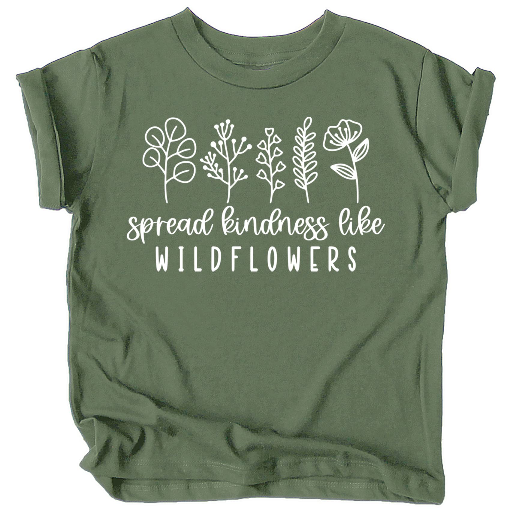 Spread Kindness Like Wildflowers Shirt for Baby & Toddler Youth Girls White on Military Green Shirt 5-6