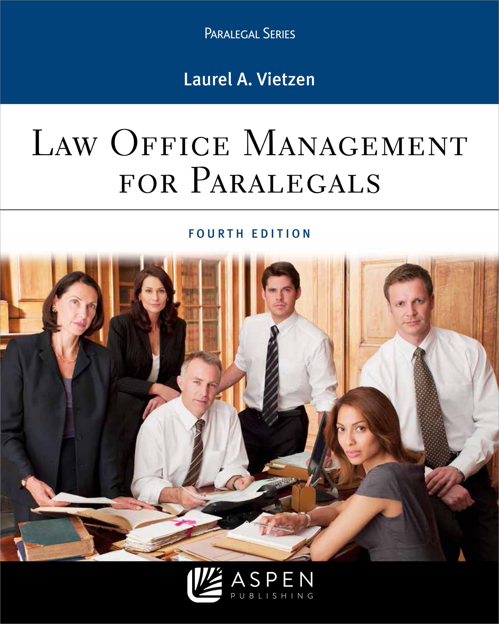 Law Office Management for Paralegals (Aspen Paralegal Series)