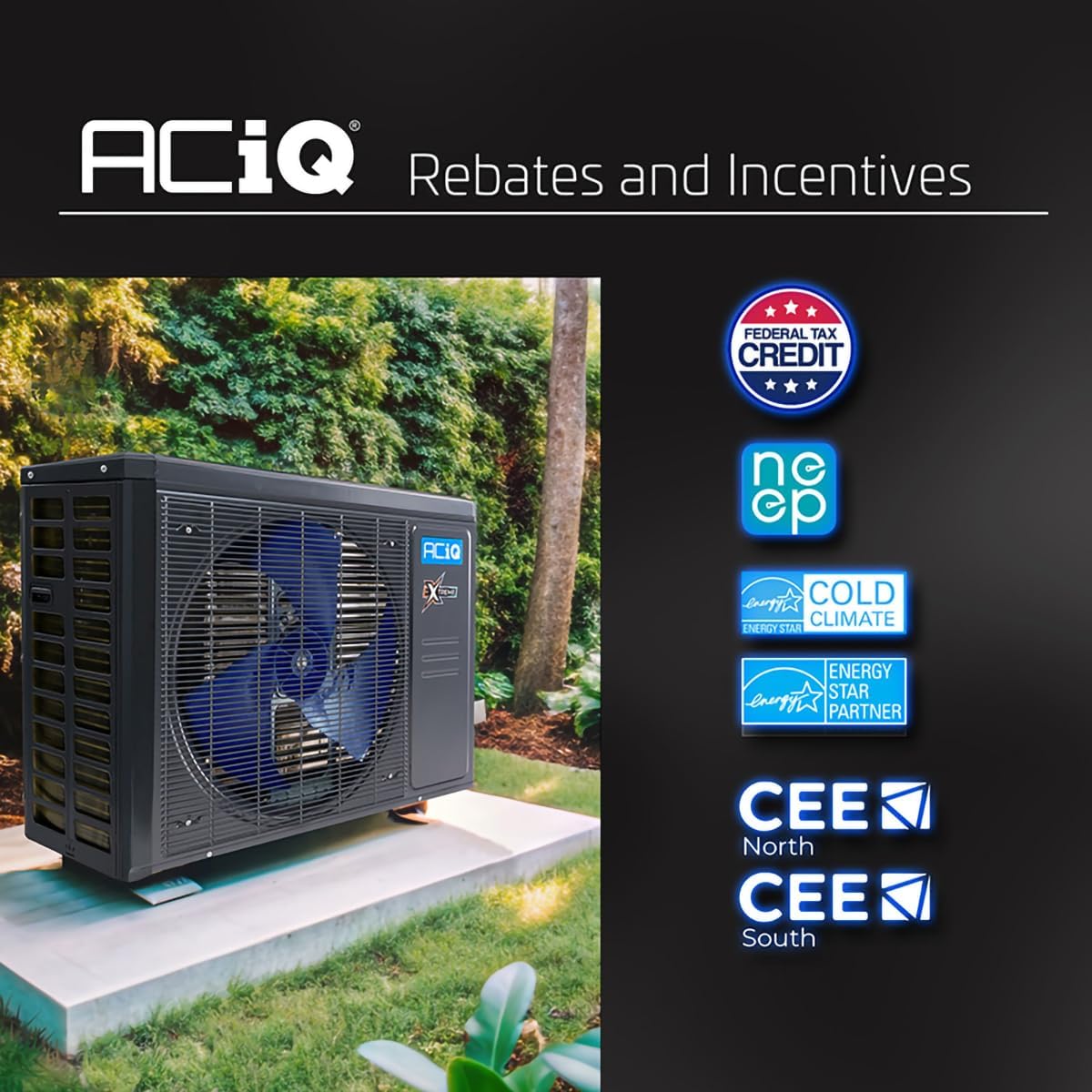 ACiQ Rebates and Incentives