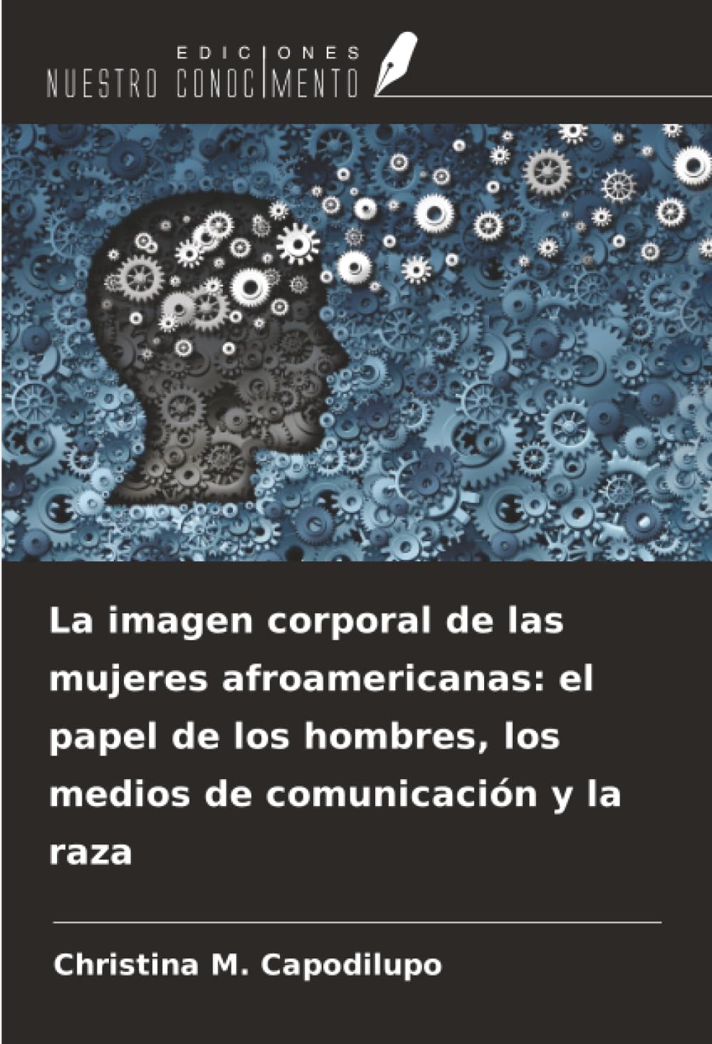 La imagen corporal de las mujeres afroamericanas: el papel de los hombres, los medios de comunicación y la raza