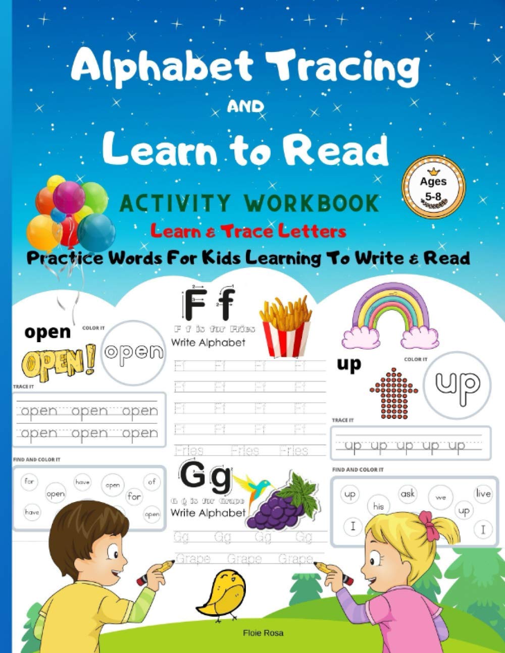 Alphabet Tracing and Learn to Read: Sight Words Activity Workbook | Learn, Trace & Practice Words For Kids | Learning To Write & Read | Ages 5-8