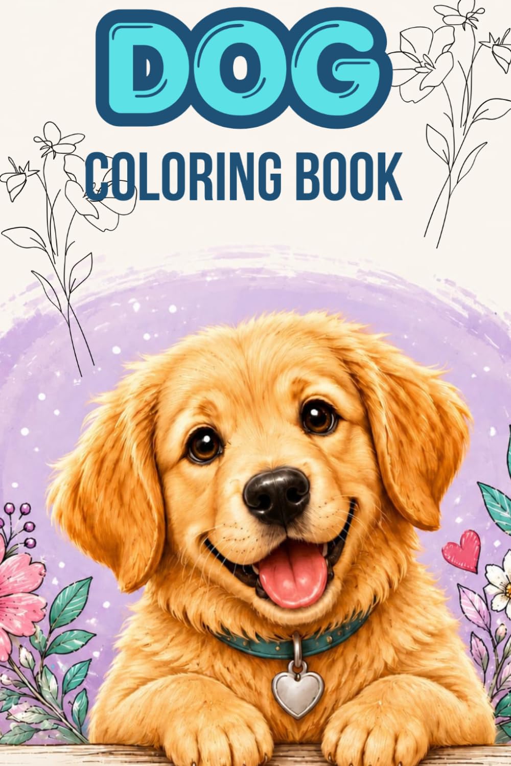 Cute Dog Coloring Book: Adorable Dogs and Puppies for Relaxation and Mindful Coloring