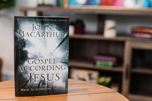 The Gospel According to Jesus: What Is Authentic Faith? - 5