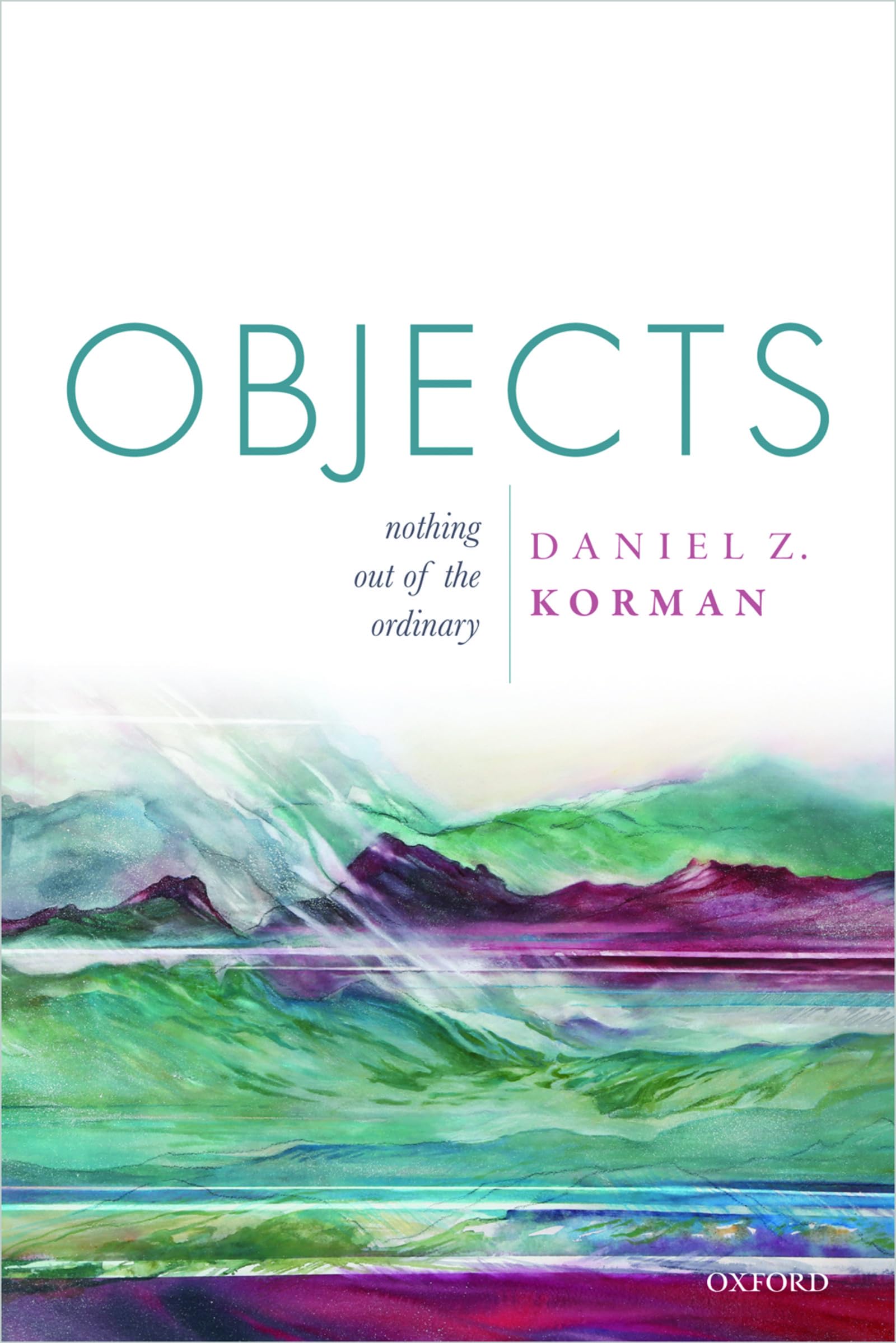 Objects: Nothing out of the Ordinary