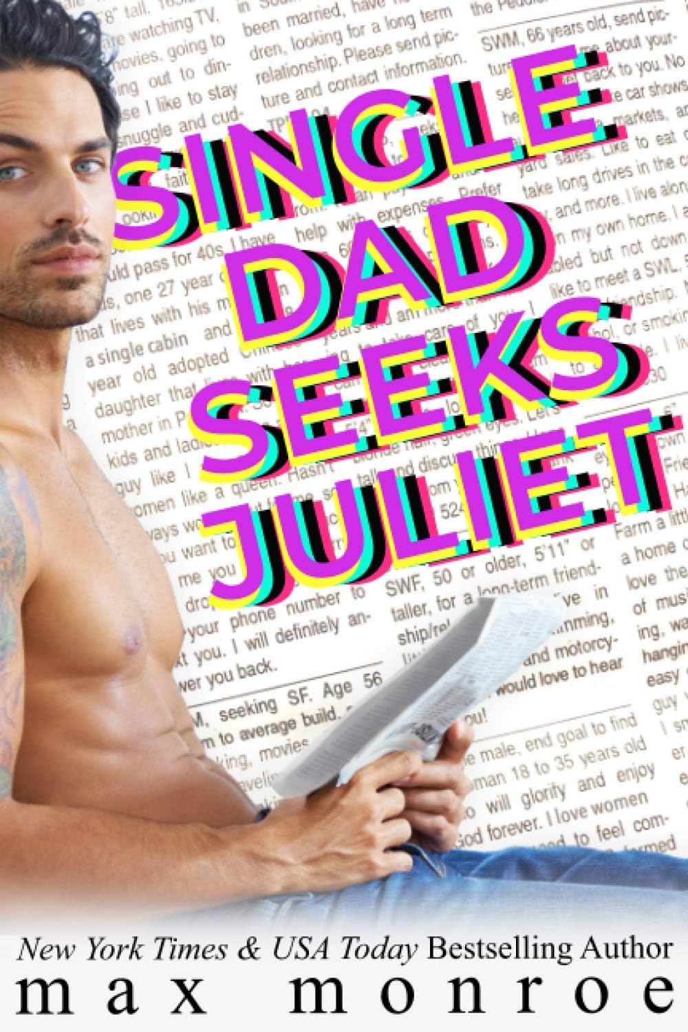 Single Dad Seeks Juliet Paperback – October 12, 2020