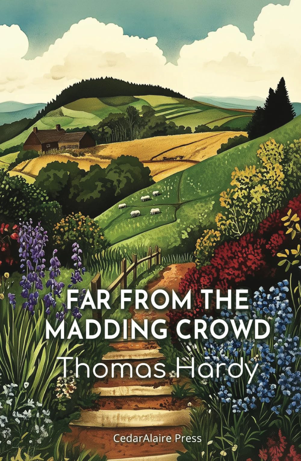 Far from the Madding Crowd: The 1874 Tale of Love, Rivalry, and Secrets in Rural Life