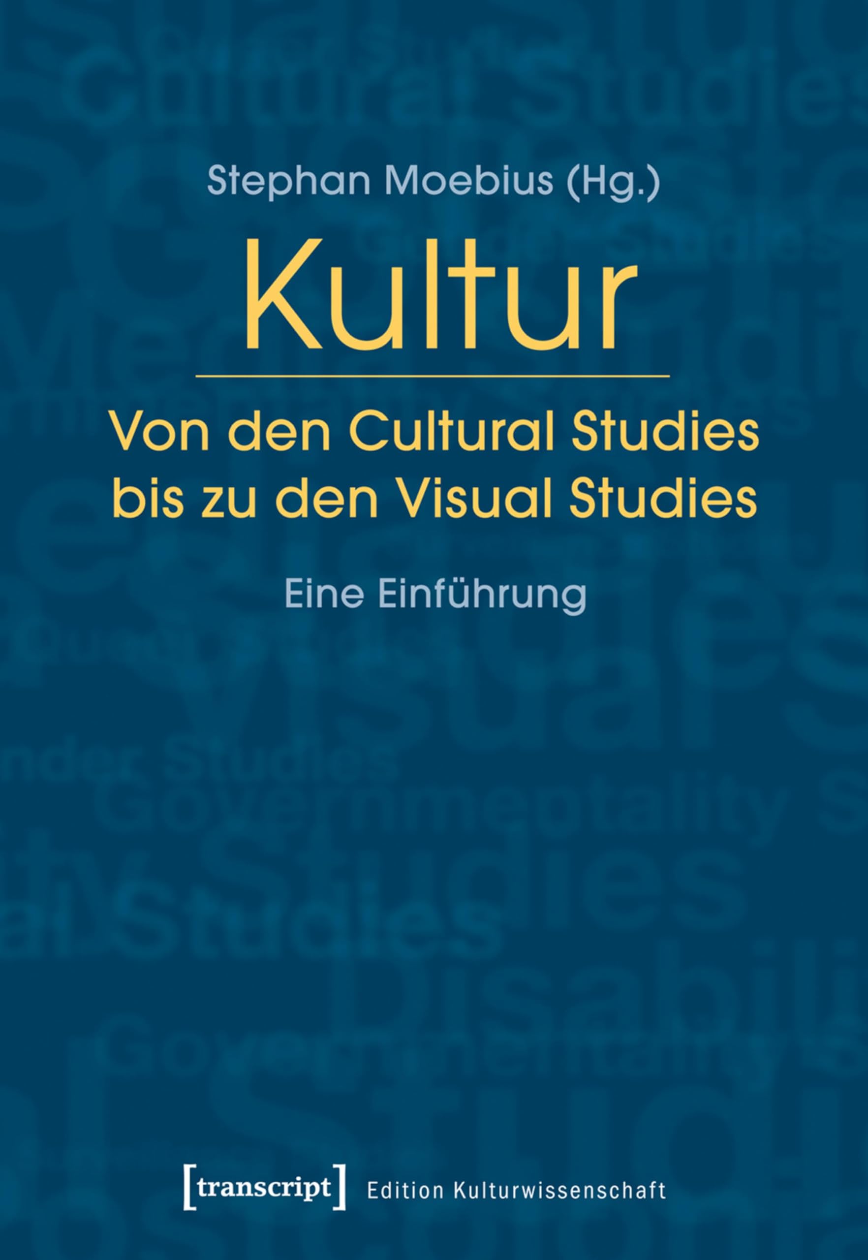 Cultural Studies livre pour réussir son examen en sciences humaines et germaniques