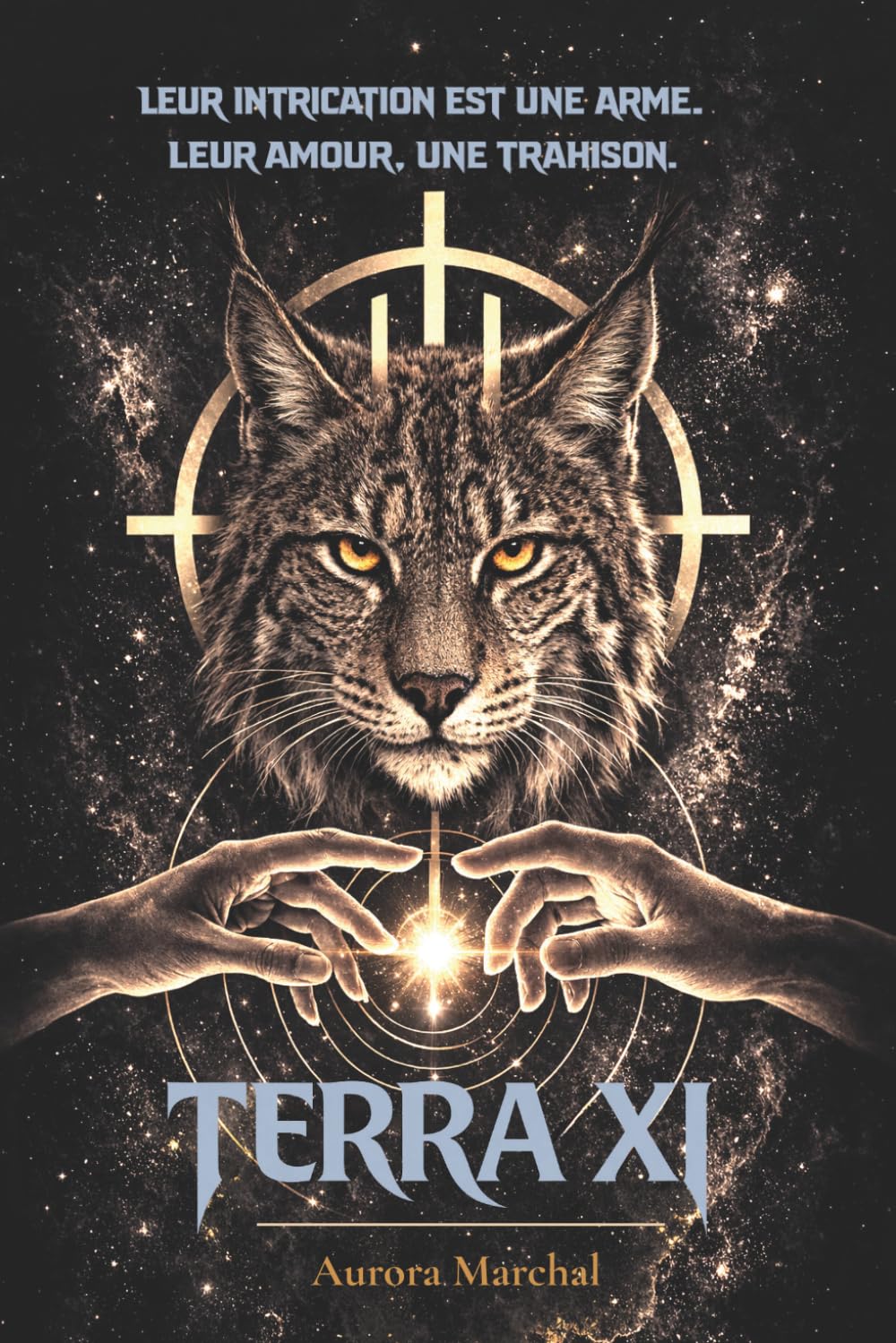TERRA XI: Leur intrication est une arme. Leur amour est une trahison.