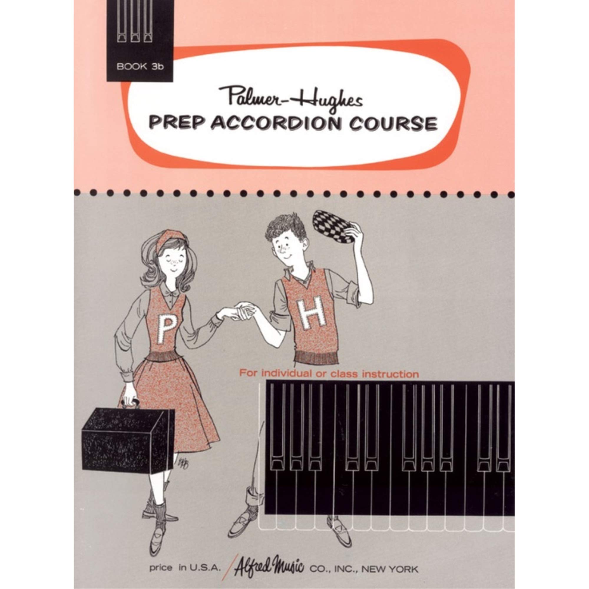 Hughes: Palmer- Prep Accordion Course, Book 3B