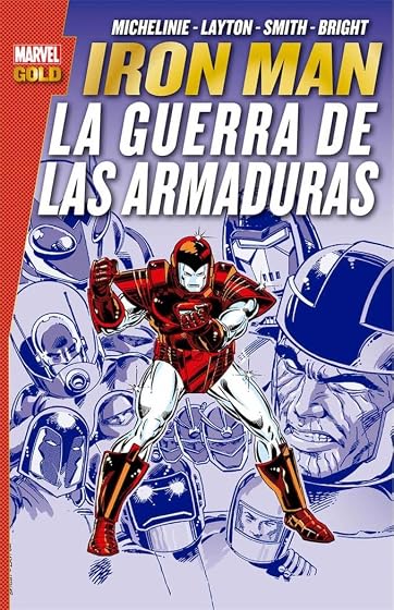 Ironman: La Guerra de las Armaduras