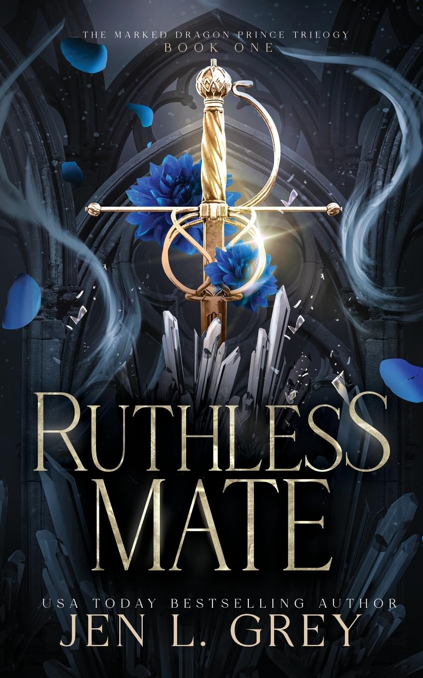 Ruthless Mate (The Marked Dragon Prince Trilogy)