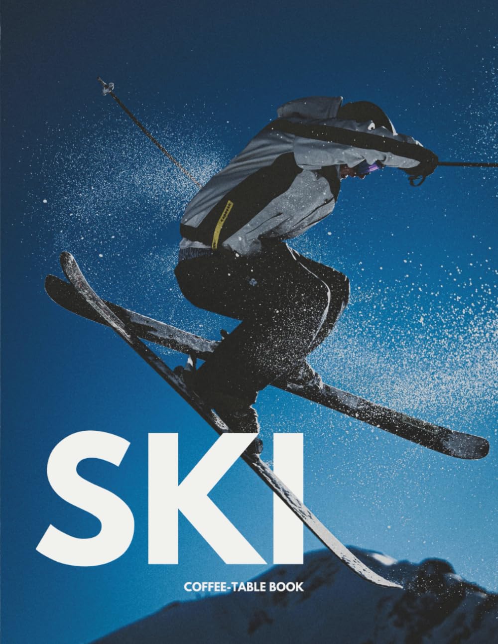 SKI Coffee Table Book: The Ultimate Coolness Collection of Vintage Skiing Tricks Photography, Mountaineering Portraits & Alpine Resort Life | ... Winter Sports | A Trendy Home Decor Gift Book      Paperback – March 10, 2026